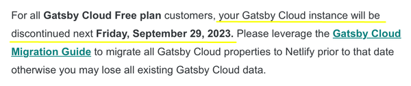 Gatsby Cloud 무료 사용자는 2023년 9월 29일 전에 마이그레이션을 해야 한다고 안내 받았다.